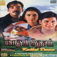 kadhal desam tamil movie mp3 songs free download tamilwire